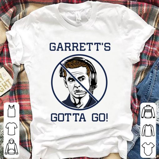 Jason Garrett’s Gotta Go Tee Shirt