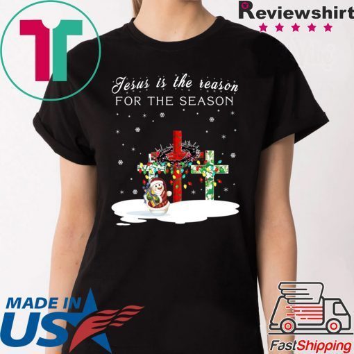 Jesus Is The Reason For The Season Snowman Christmas 2020 T-Shirt