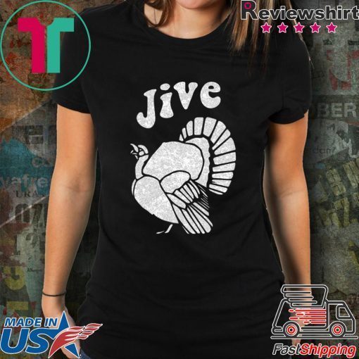 Jive Turkey shirt