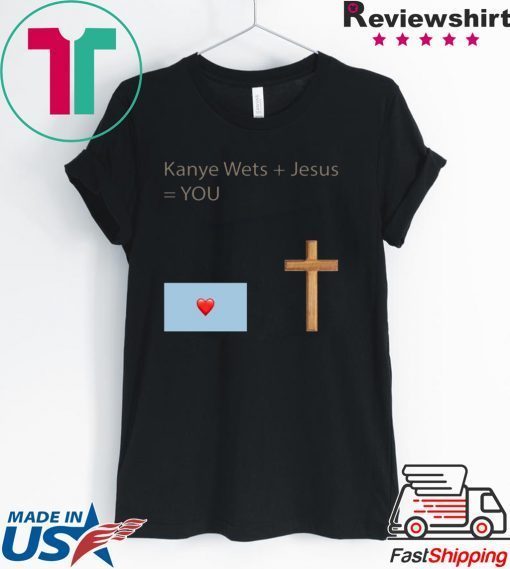 Kanye West Jesus You Shirt