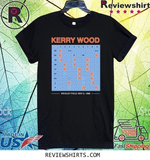Kerry Wood Tee Shirt