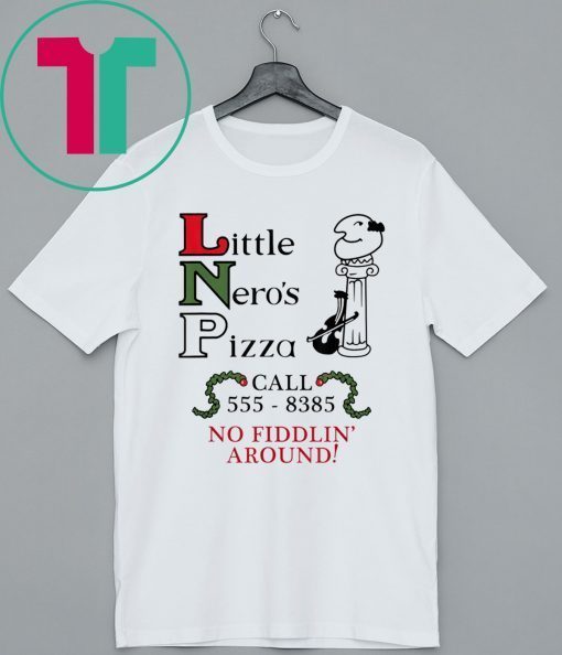 Little Nero's Pizza Tee Shirt