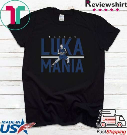 Luka Mania Shirt