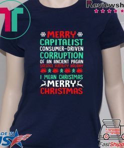 MERRY CAPITALIST PAGAN HOLIDAY Christmas Shirts