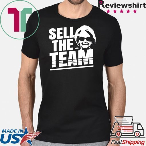 Martha Ford Sell The Team T Shirts