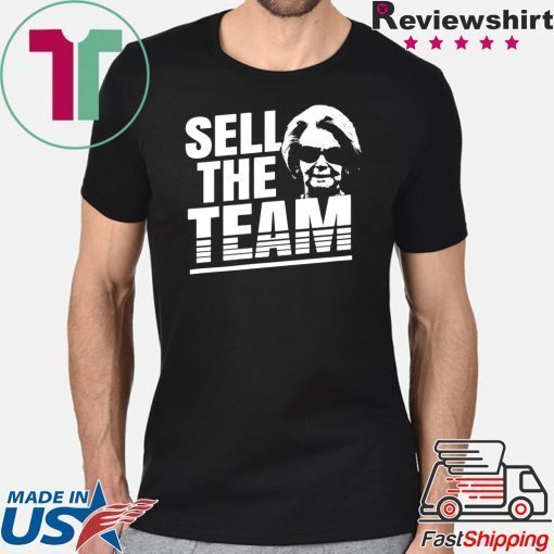 Martha Ford Sell The Team Tee Shirts