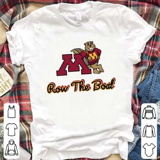 Minnesota row the boat tee shirt