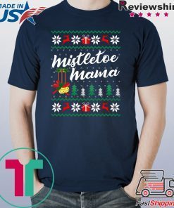 Mistletoe Mama Christmas T-Shirt