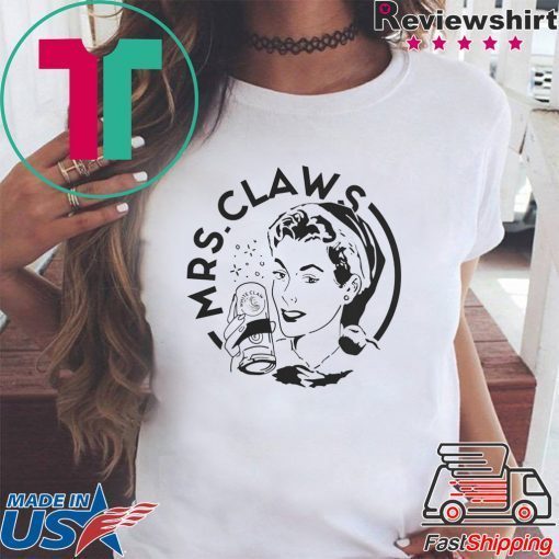 Mrs Claws Shirt