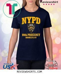 NYPD 99th Precinct Brooklyn Tee Shirt