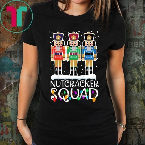 Nutcracker Squad Holiday Ballet Dance Matching Christmas 2020 Shirt