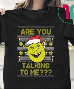 Ogre Ugly Are You Talking To Me Shirt