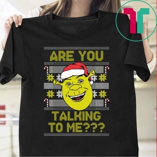 Ogre Ugly Are You Talking To Me Shirt