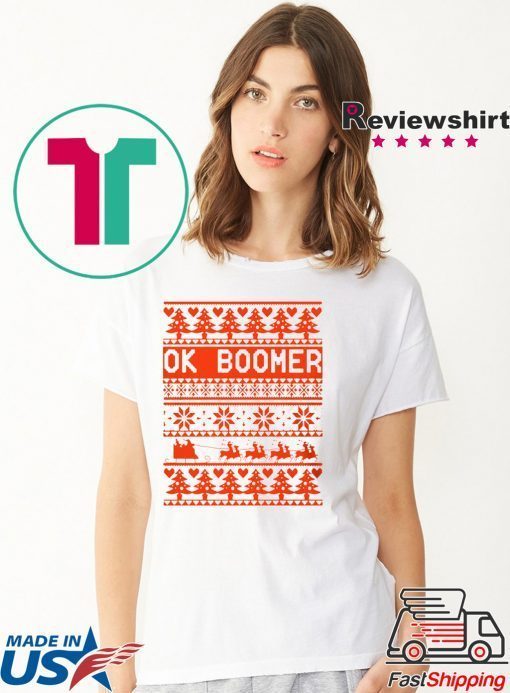 Ok Boomer Christmas Tee Shirt