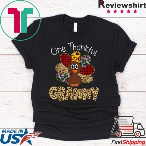 One Thankful Granny Turkey Thanksgiving gift T-Shirt