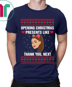 Opening Christmas Presents Like Ariana Grande Thank You Next T-Shirt