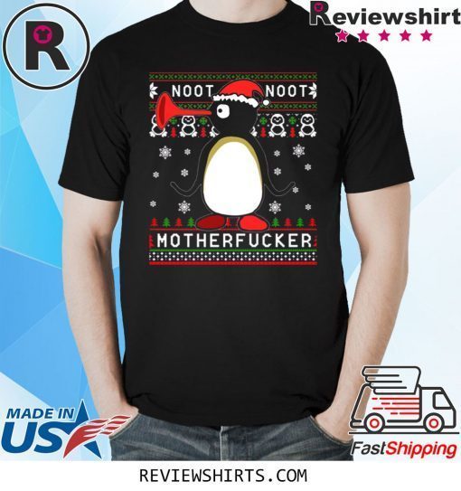 Pingu Noot Noot Motherfucker Christmas Xmas TShirt