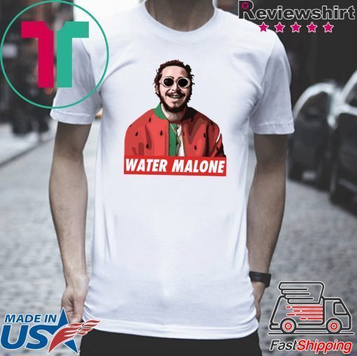Post Malone Water Malone Tee Shirts