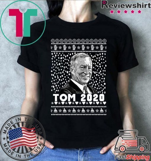 President 2020 Tom Steyer Ugly Christmas Shirt