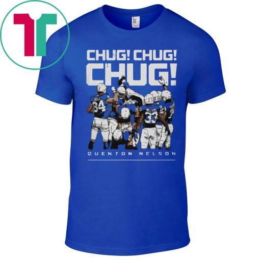 QUENTON NELSON CHUG T-Shirt Indianapolis Football Tee