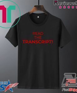 USA Read The Transcript Tee Shirts