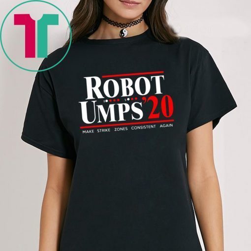 Robot Umps 2020 TShirt