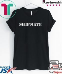 SHIPMATE T-Shirt