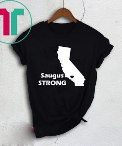 Saugus High Santa Clarita Strong T-Shirt