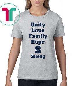 Saugus Strong Unity Love Family Hope T-Shirt