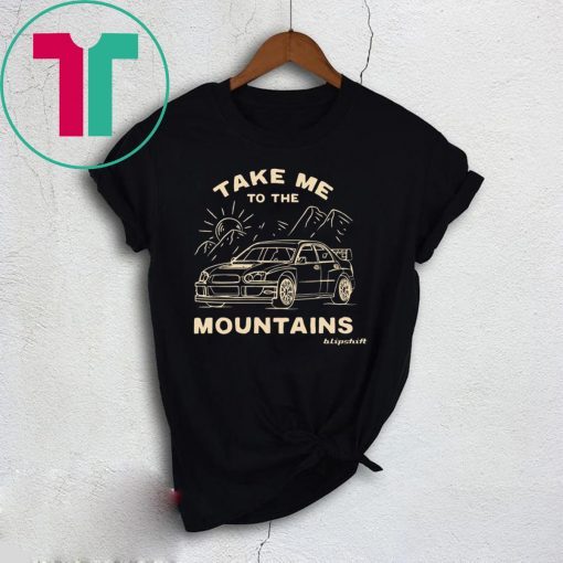 Take Me To The Mountains BlipShift TShirt