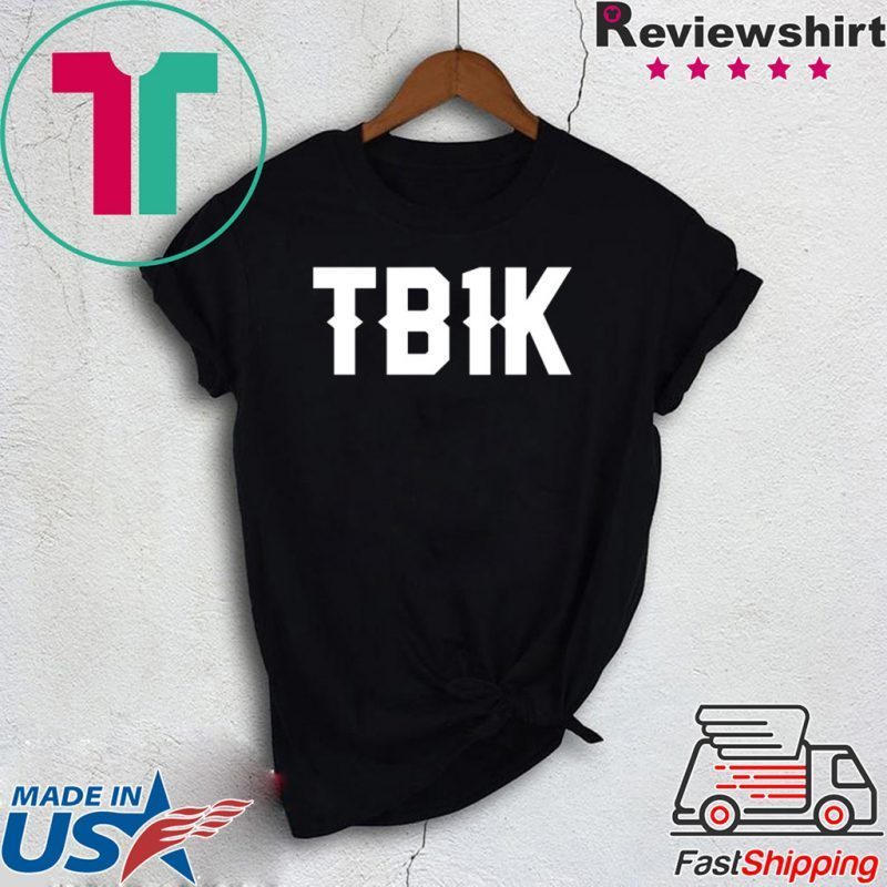 Tb1k Shirt - OrderQuilt.com