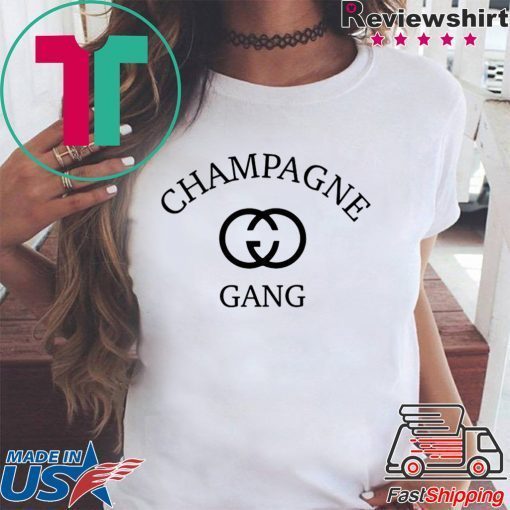 The Original Champagne Gang Shirt