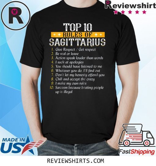 Top Ten Rules Of Sagittarius Birthday Tee Shirt