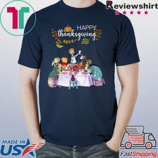 Top Win the Pooh Happy Thanksgiving Tee Shirt