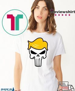 Trump Punisher Tee Shirts