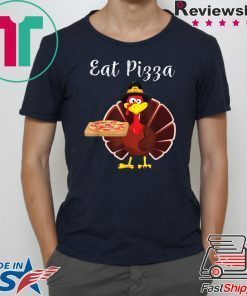 Turkey Eat Pizza Funny Thanksgiving Xmas T-Shirt