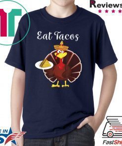 Turkey Eat Tacos Funny Mexican Sombrero Thanksgiving Xmas T-Shirt