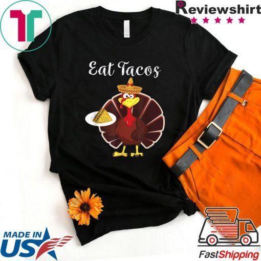 Turkey Eat Tacos Funny Mexican Sombrero Thanksgiving Xmas T-Shirt