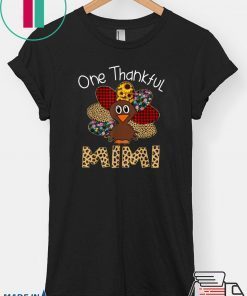 Turkey One Thankful Mimi Grandma Thanksgiving Fall Gift T-Shirt