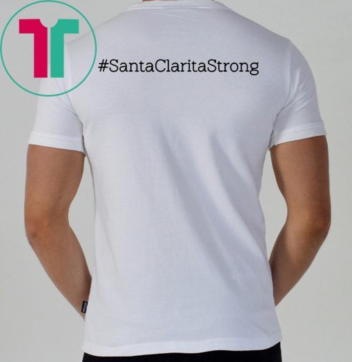 WE STAND WITH SAUGUS HIGH SANTA CLARITA TEE SHIRT