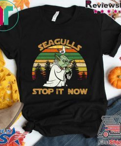 Yoda Seagulls stop it now shirt