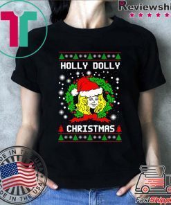 holly dolly christmas shirt