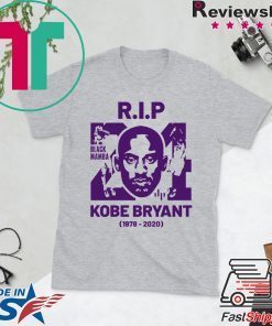 RIP Kobe Bryant Black Mamba Tee Shirts