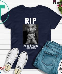 Rip Kobe Bryant 1978-2020 original T-Shirts