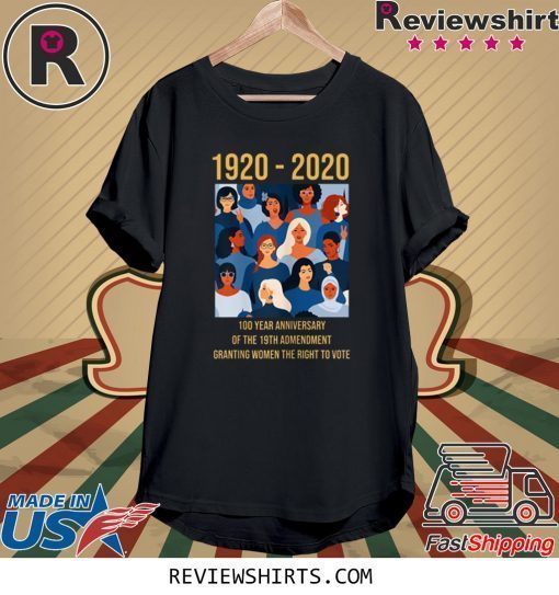 19th Amendment Women's Right to Vote 100 Years Suffragette T-Shirt