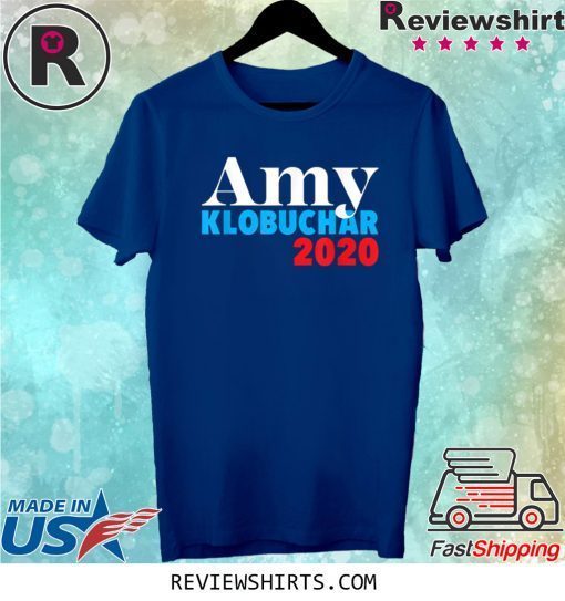 Amy Klobuchar for President 2020 Shirt