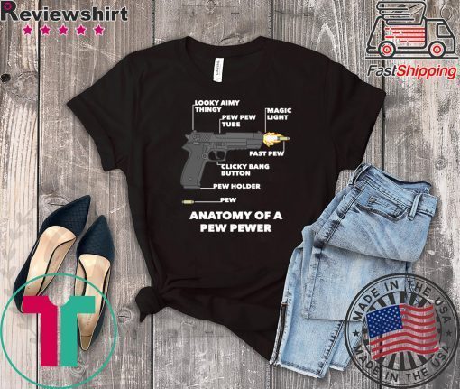 Anatomy Of A Pew Pewer Classic T-Shirt