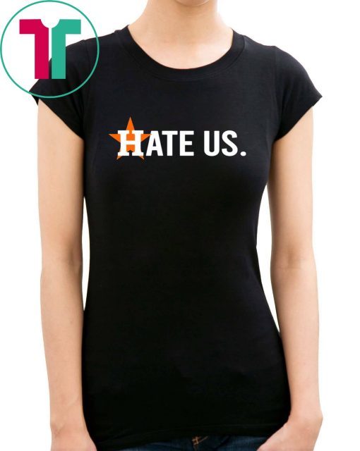 Houston Astros Fans Putting Out 'Hate Us' Shirt