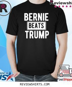Bernie Beats Trump Democrat Shirt