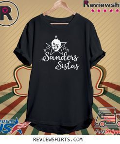 Bernie Sanders Star Sister Tee Shirt